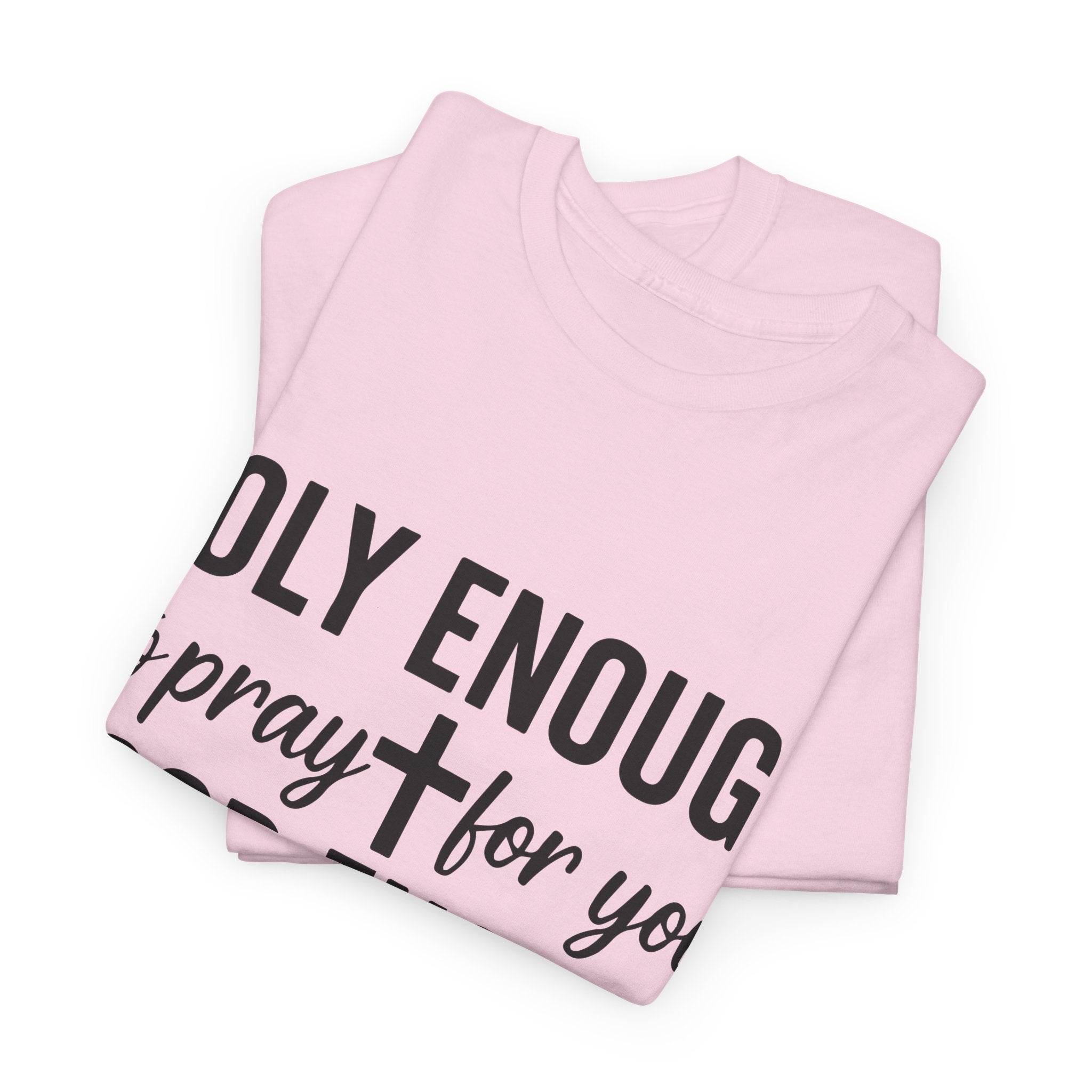Holy Enough Christian T‑Shirt — Modern Hand‑Lettered Faith Unisex CottonTee