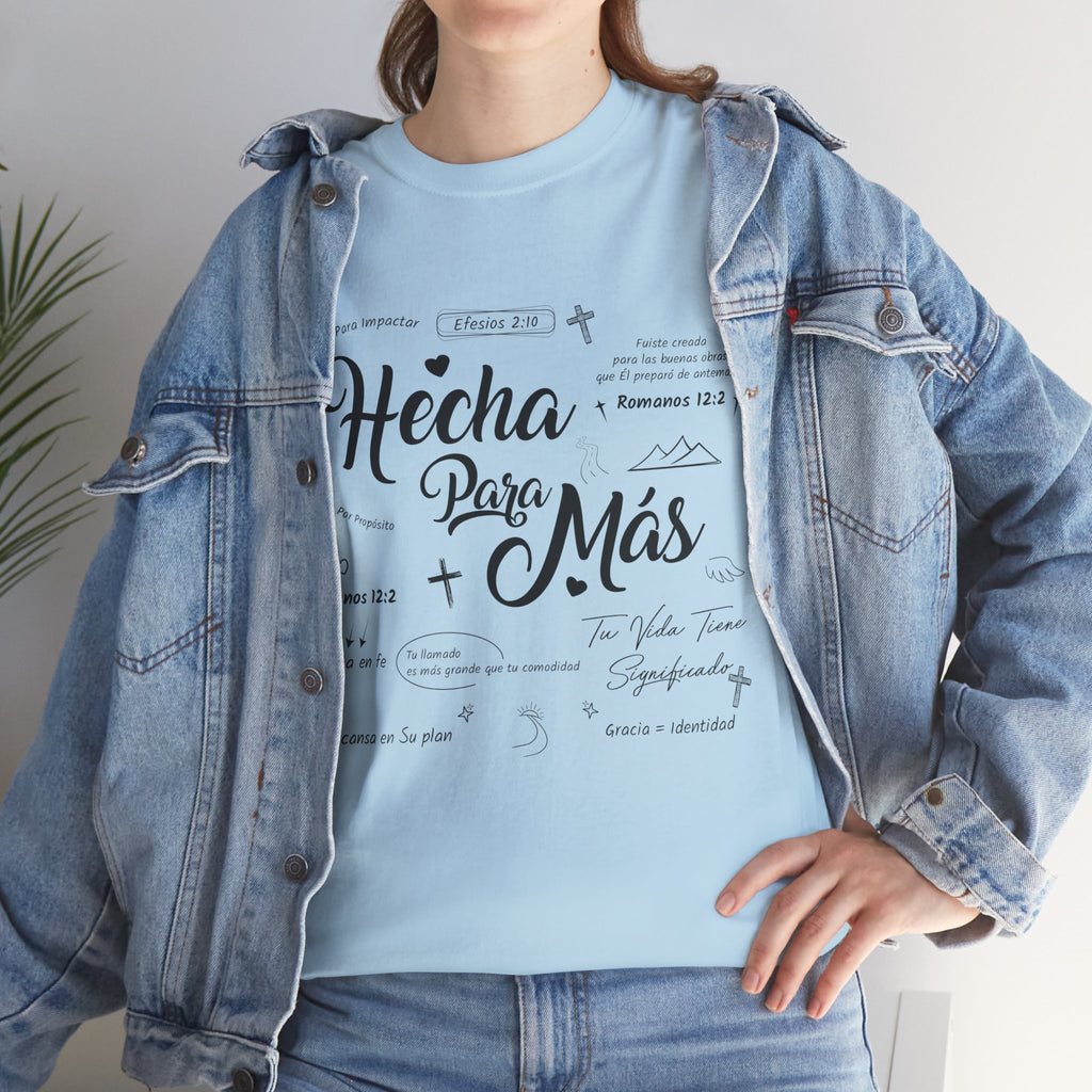 Hecha Para Más Christian T‑Shirt — Spanish Faith Typography Unisex Cotton Tee