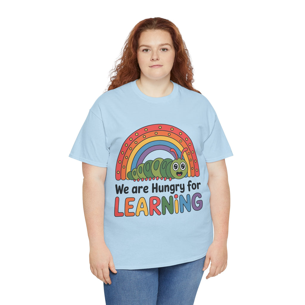 Hungry for Learning Tee
