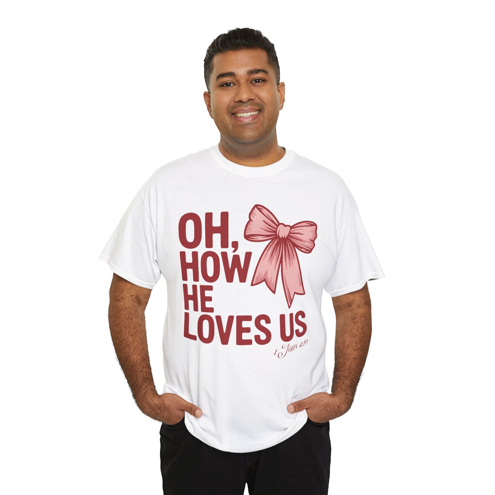 Oh, How He Loves Us Christian Valentine Tee — 1 John 4:10 Red & Pink Unisex Cotton Tee