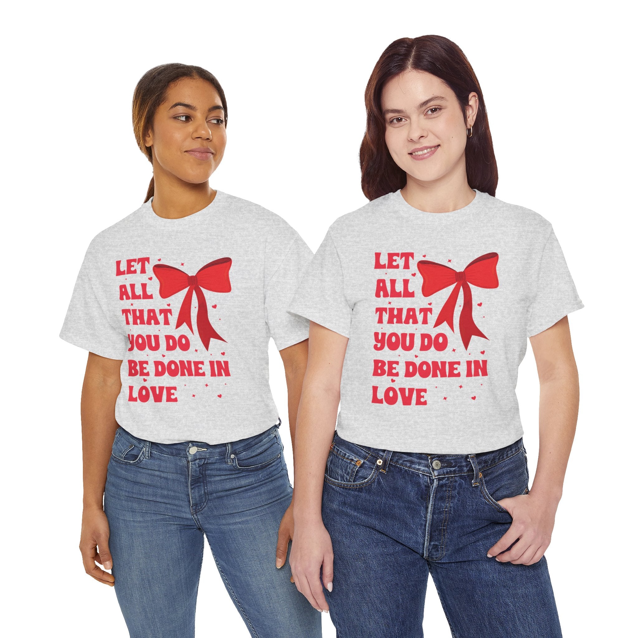 Valentine Tee — "Let All That You Do Be Done in Love" Heart Bow Unisex Cotton Shirt