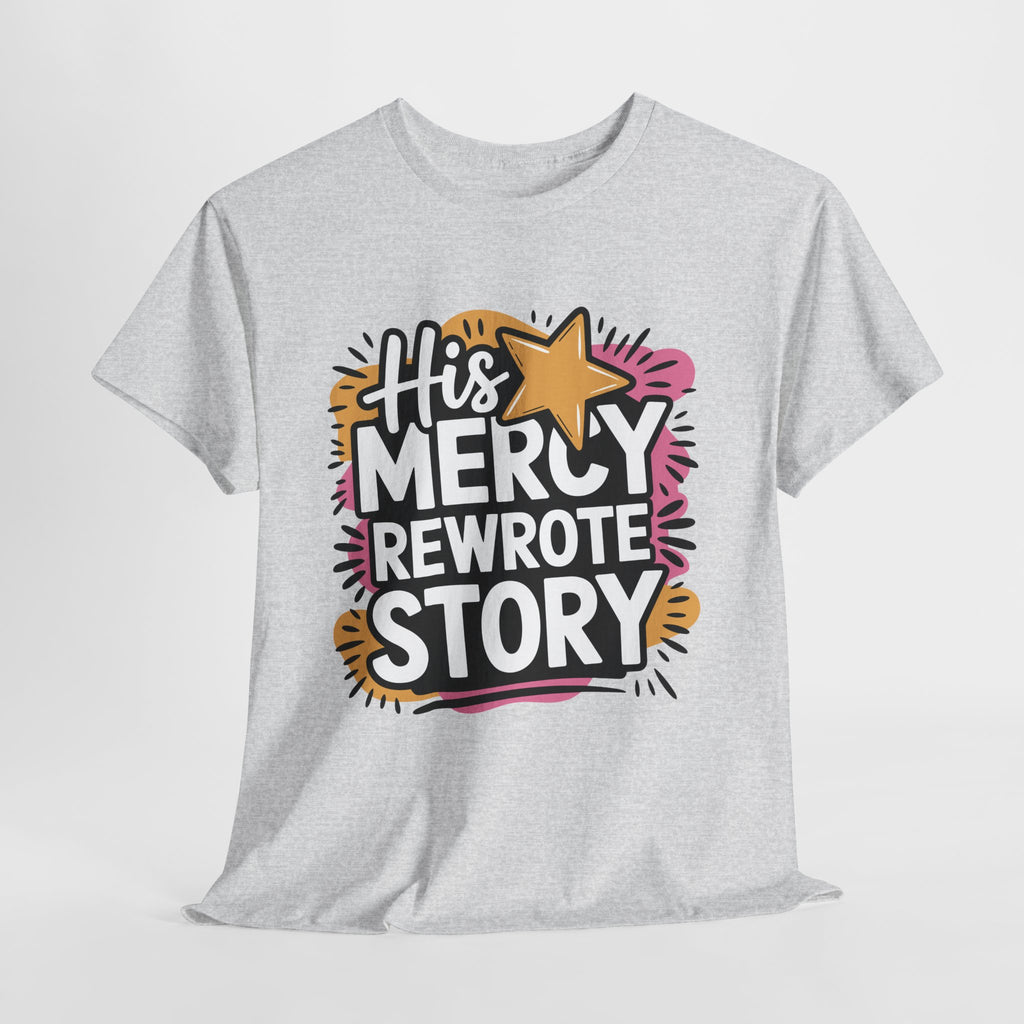 His Mercy Rewrote My Story Tee — Retro Christian Graphic T-Shirt