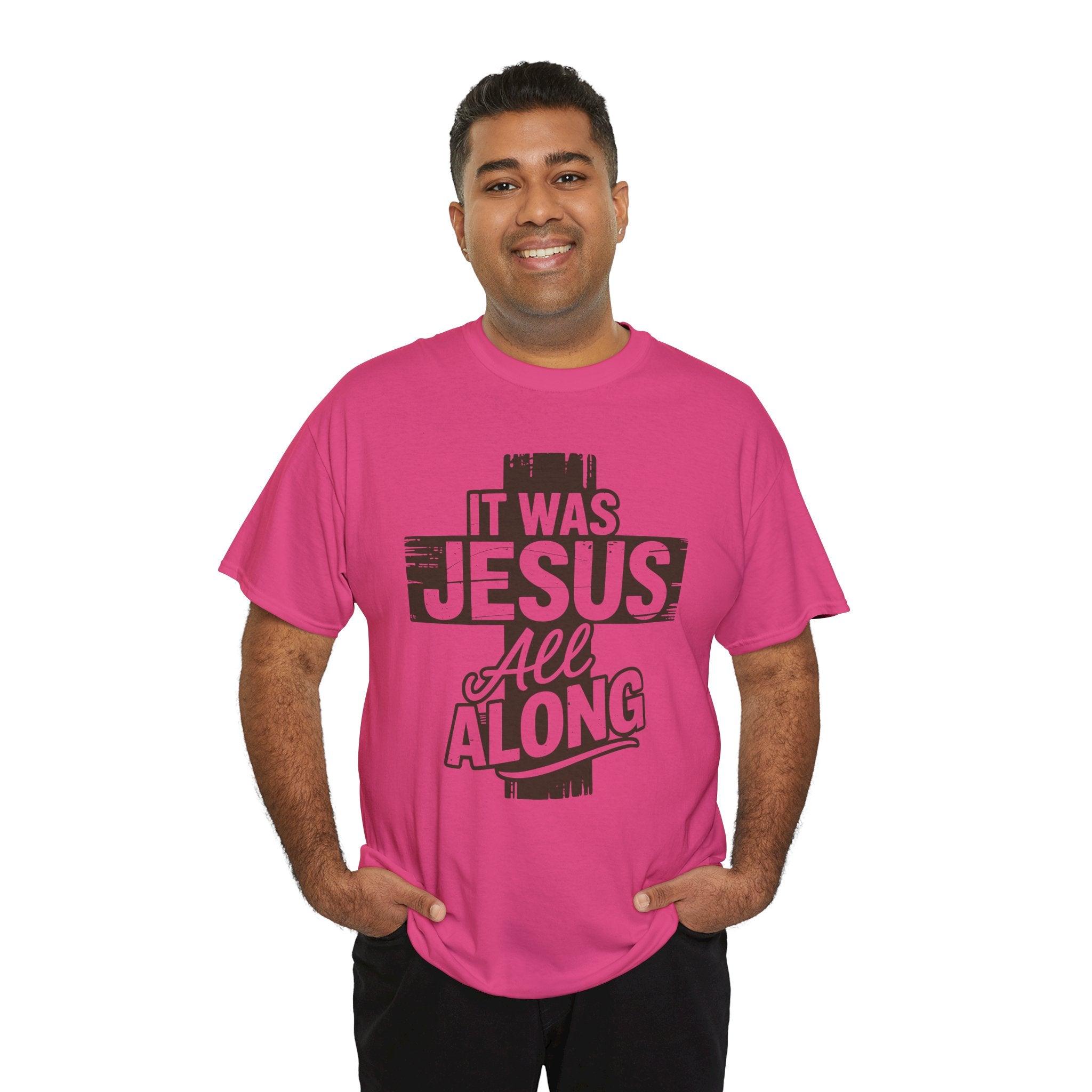 It Was Jesus All Along T-Shirt — Rustic Brown Cross Christian Unisex Cotton Tee