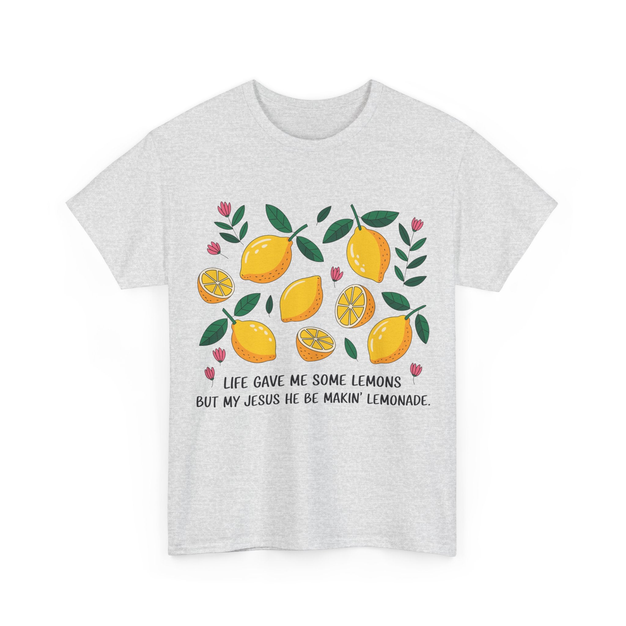 Christian Lemonade Tee — "Life gave me some lemons but my Jesus he be makin’ lemonade"Unisex Cotton Tee