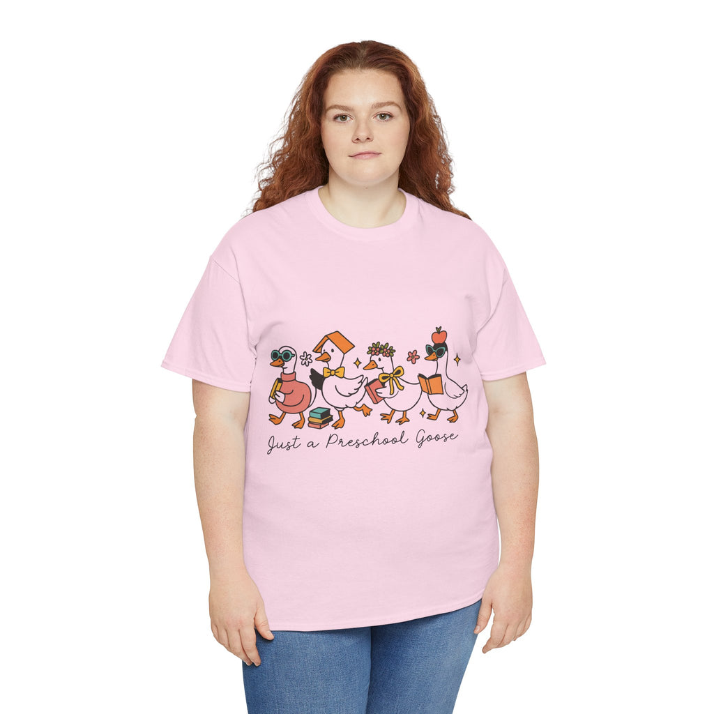 "Just A Preschool Goose" Unisex Cotton Tee