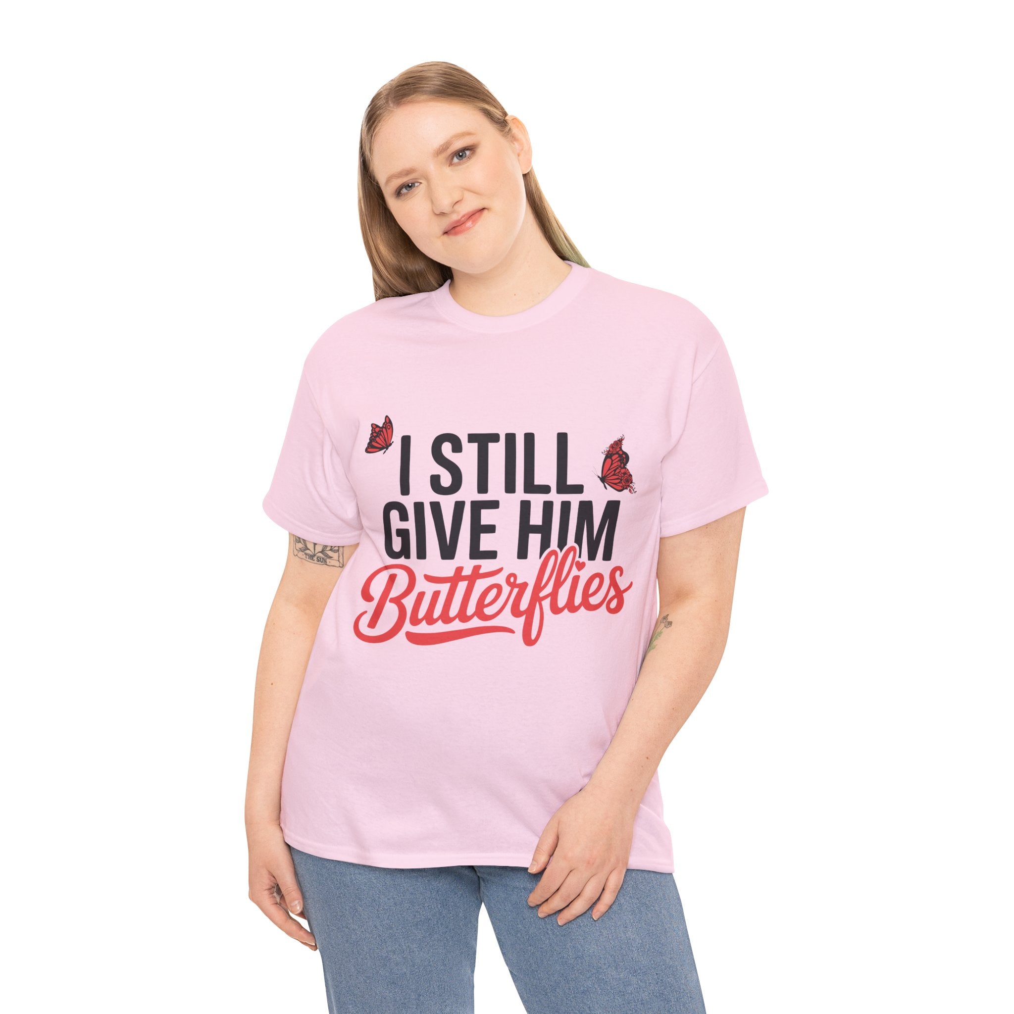 I Still Give Him Butterflies T-Shirt — Romantic Floral Butterfly Unisex Cotton Tee
