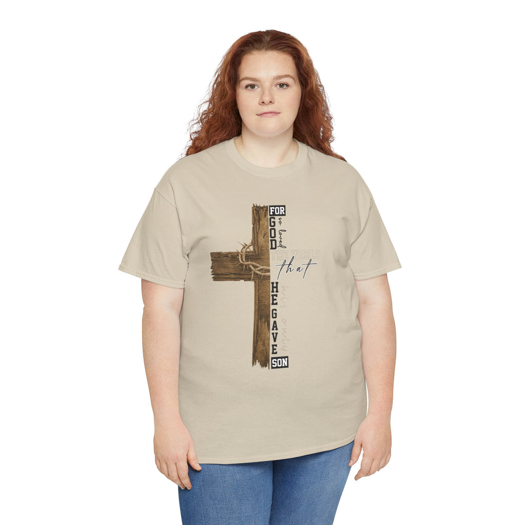 For That Son T-Shirt — Wooden Cross & Crown of Thorns Christian Unisex Cotton Tee
