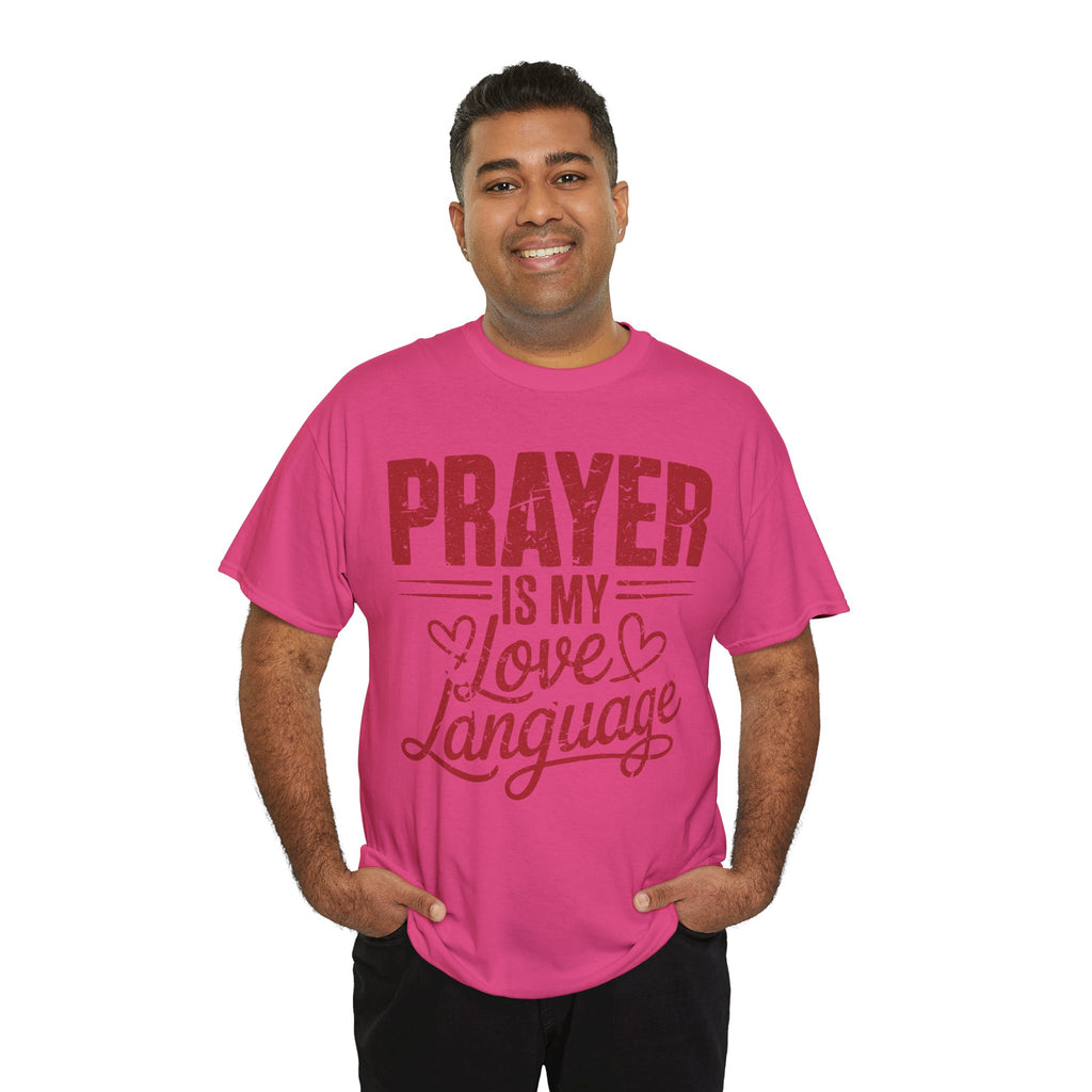 Prayer Is My Love Language T-Shirt — Faith-Inspired Red Hearts Unisex Cotton Tee