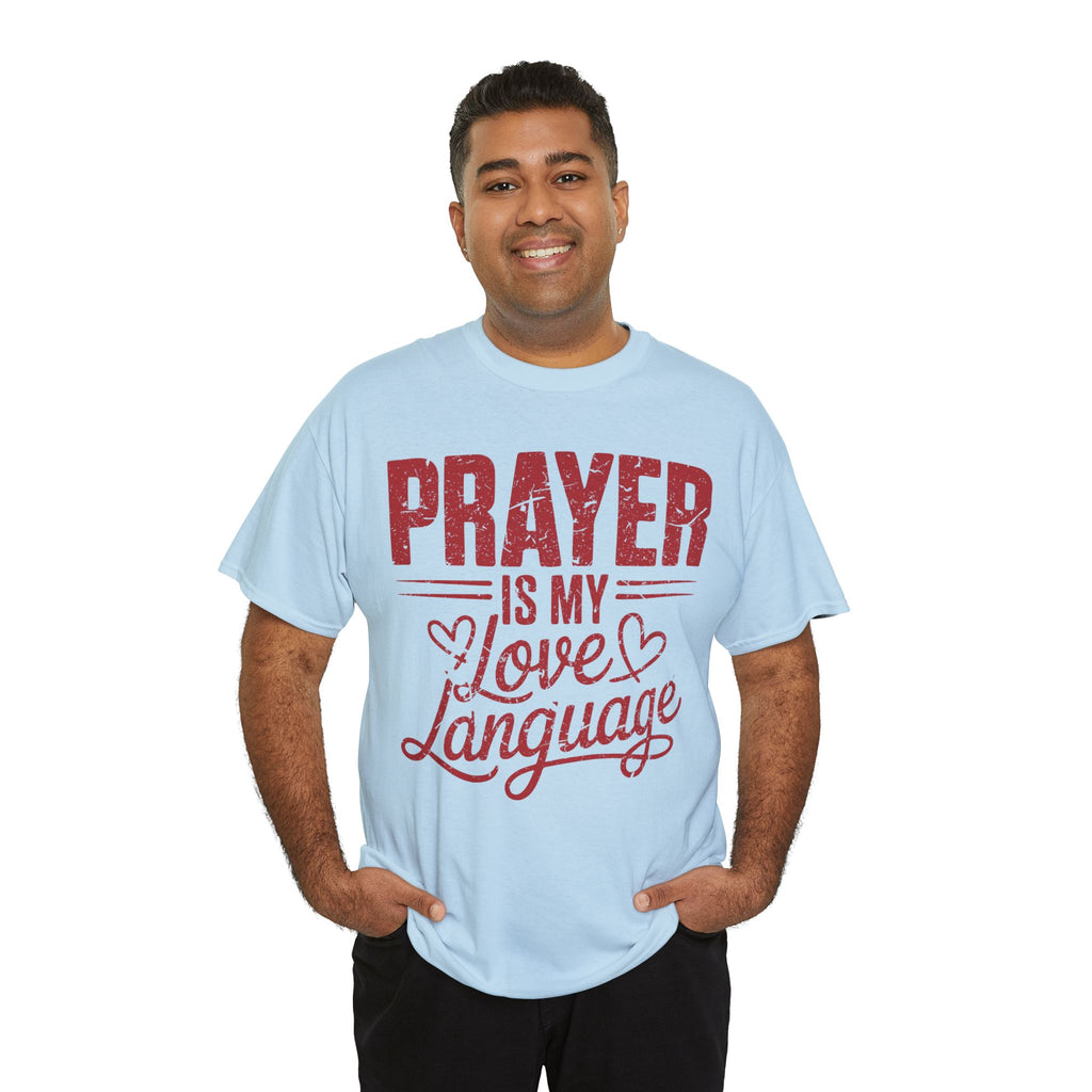 Prayer Is My Love Language T-Shirt — Faith-Inspired Red Hearts Unisex Cotton Tee
