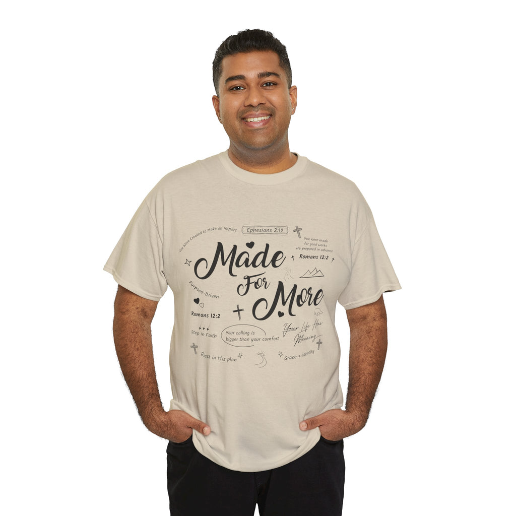 Made For More Faith T-Shirt — Inspirational Bible Verse Unisex Cotton Tee
