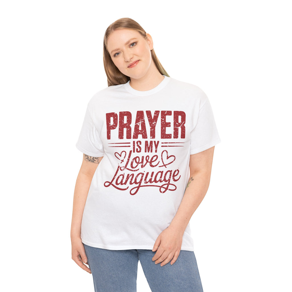 Prayer Is My Love Language T-Shirt — Faith-Inspired Red Hearts Unisex Cotton Tee