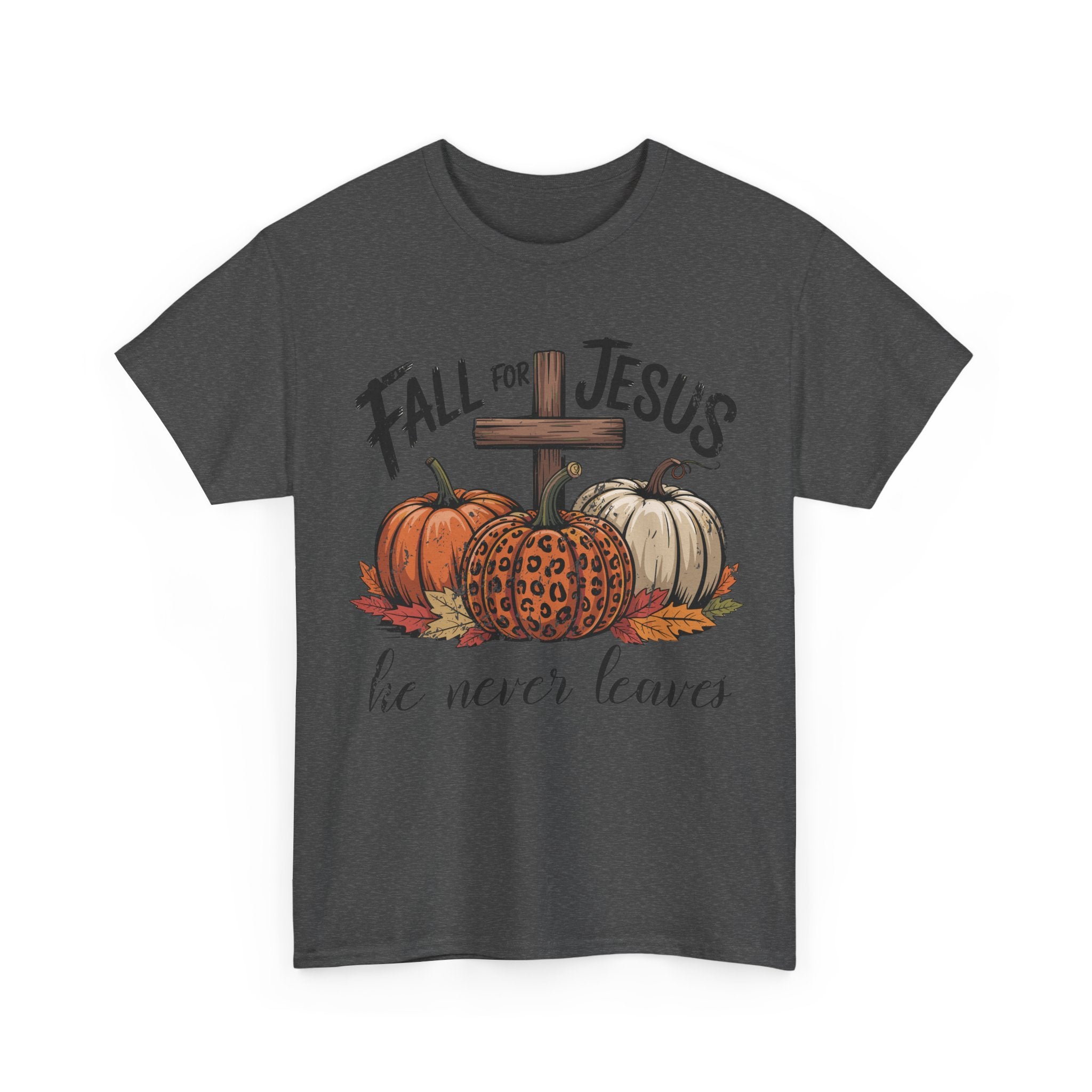 Fall for Jesus Pumpkin Cross Tee — "He Never Leaves" Autumn Christian Unisex Cotton T-Shirt