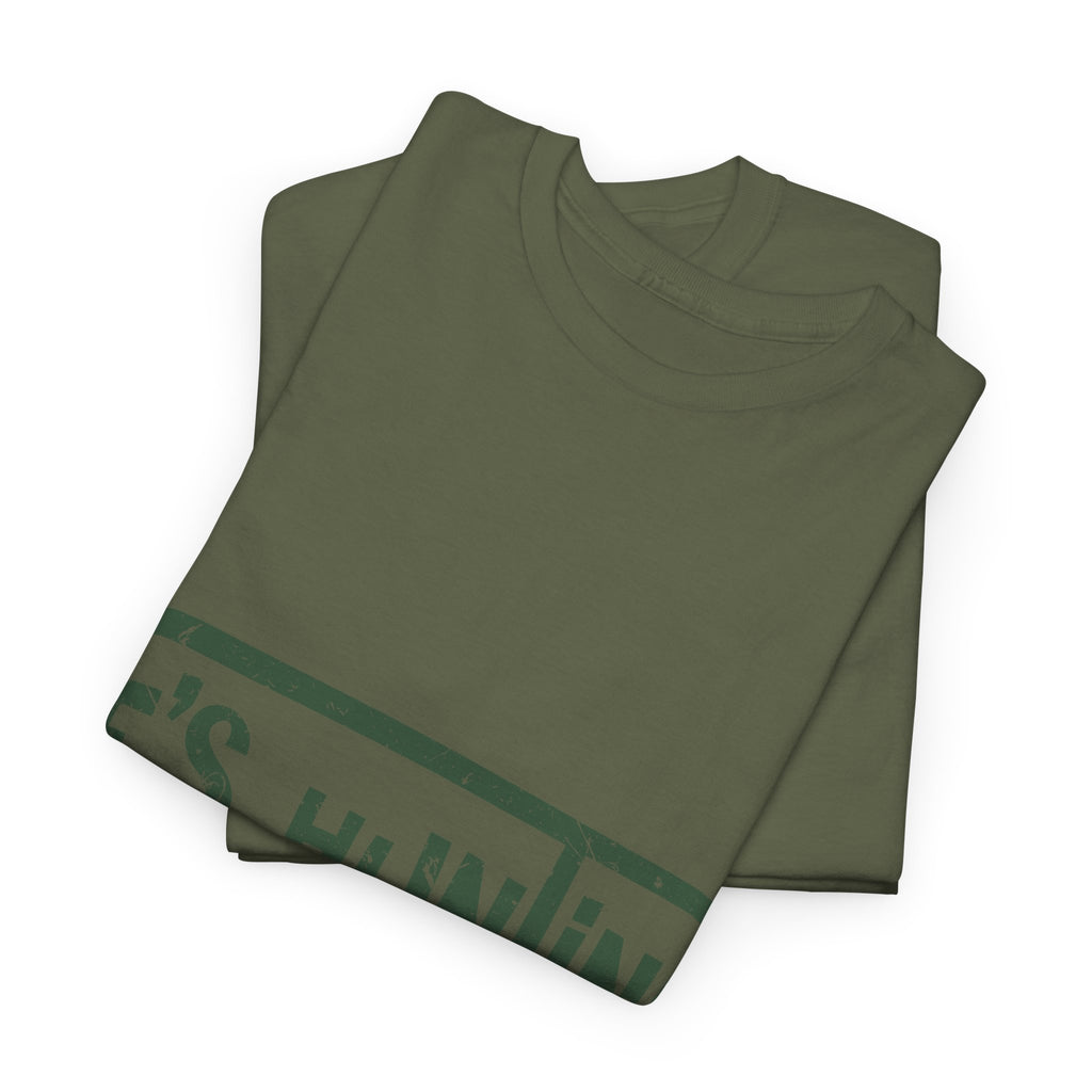 He’s Hunting Distressed Tee — Minimalist Tan Hunting Unisex Cotton Tshirt