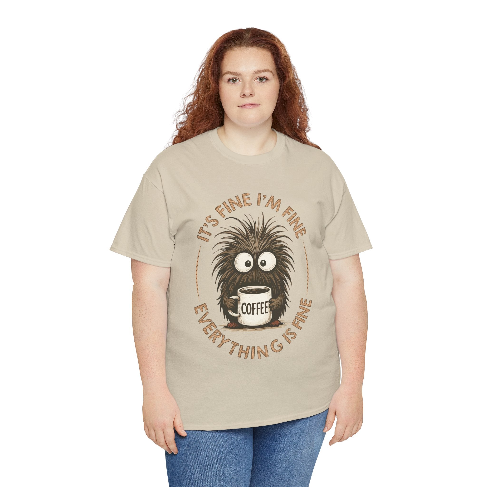 Funny Coffee Tee — “It’s fine I’m fine everything is fine” Fuzzy Creature Mug Unisex Cotton Tee