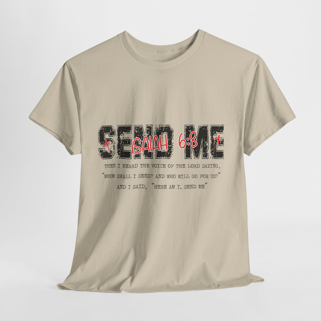 Here I Am Send Me Isaiah 6:8 T-Shirt — Christian Cross Graphic Unisex Cotton Tee