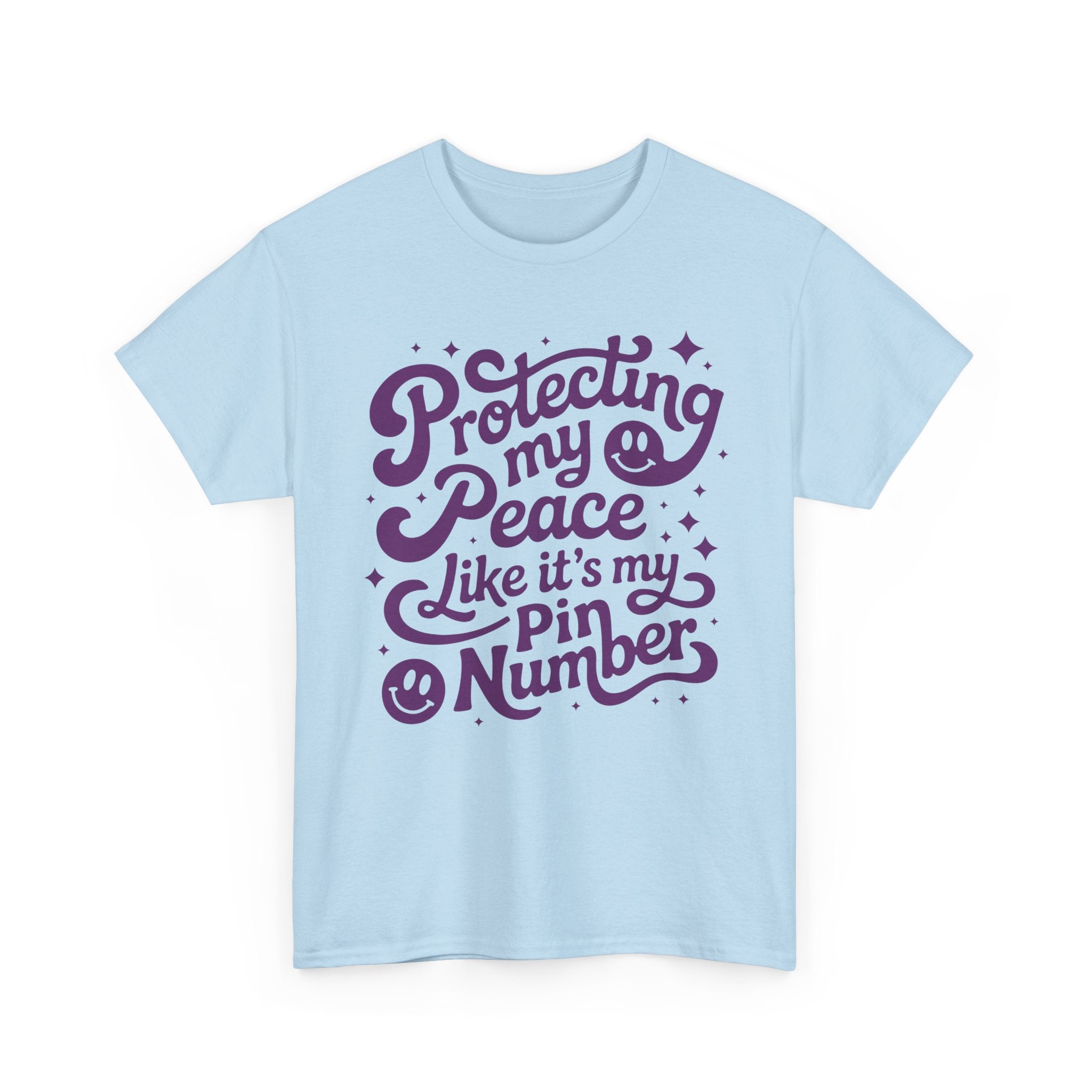 Protecting My Peace Like It’s My PIN Number Tee — Retro Motivational Graphic Unisex Cotton T-Shirt