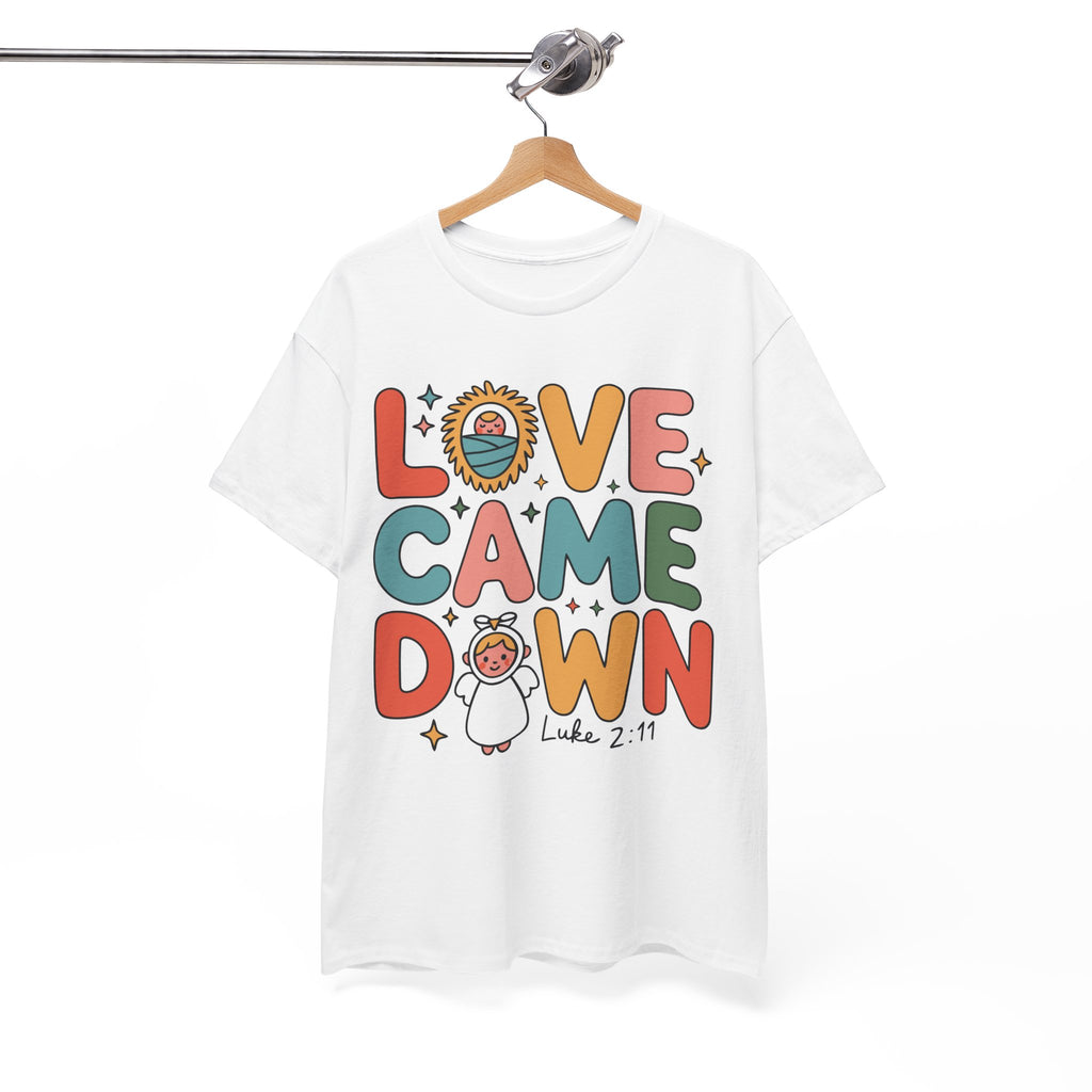 Love Came Down Christmas Tee — Baby Jesus Manger Angel (Luke 2:11)..Unisex Cotton Tee
