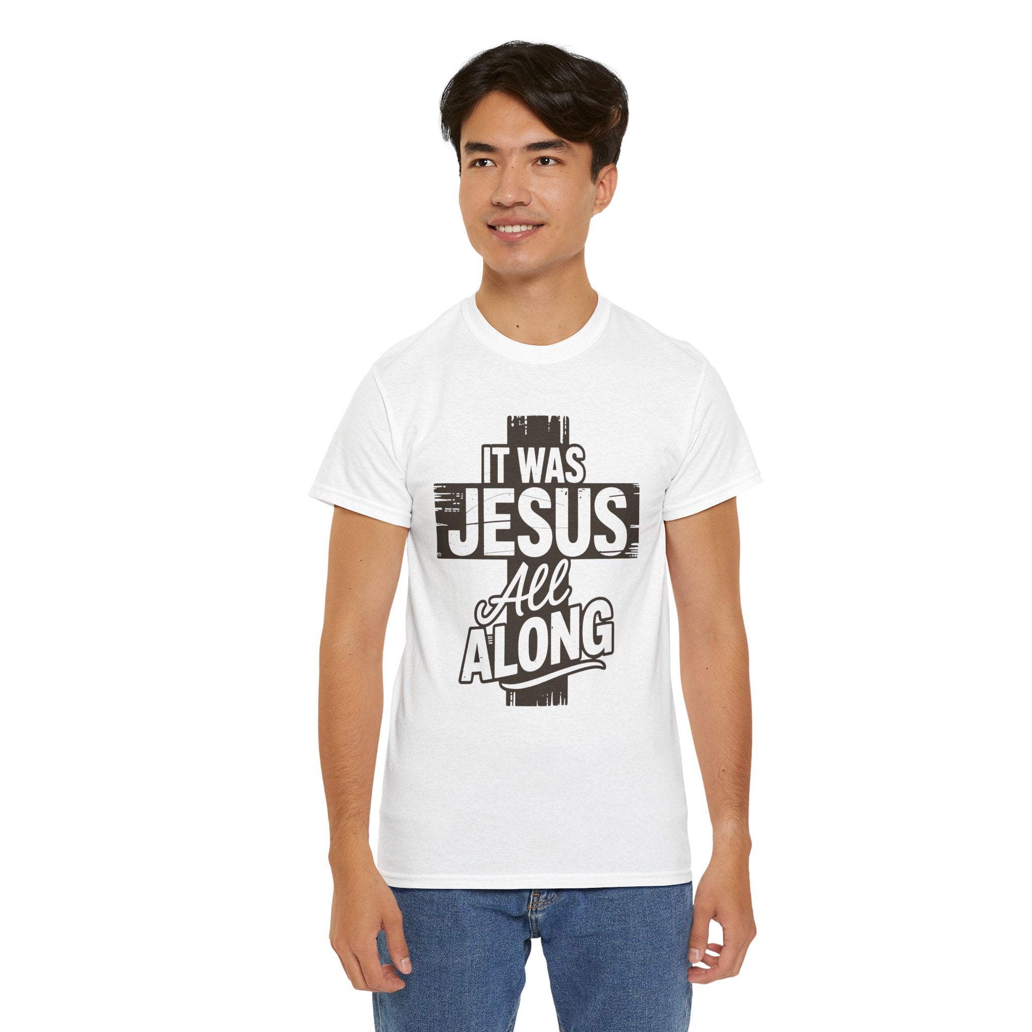 It Was Jesus All Along T-Shirt — Rustic Brown Cross Christian Unisex Cotton Tee