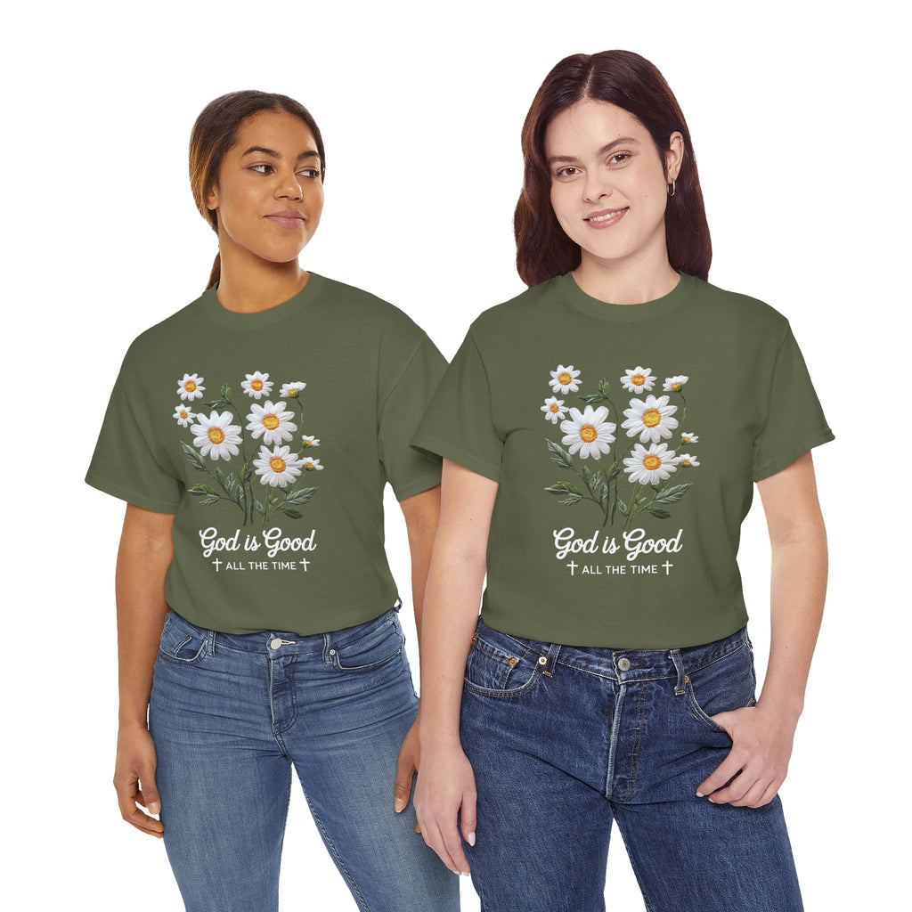 God Is Good All The Time Embroidered Daisy Unisex Cotton Tee