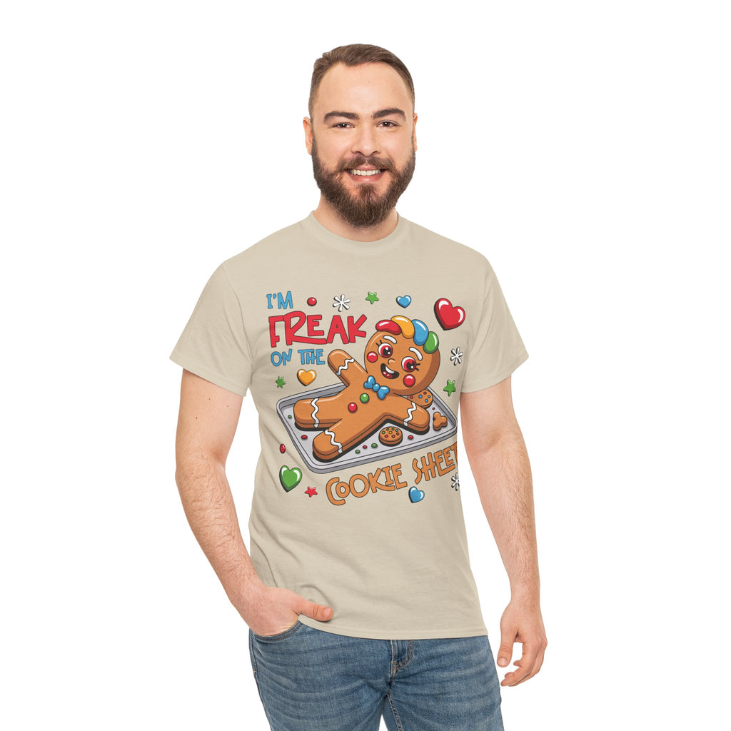 Gingerbread ‘I’m Freak on the Cookie Sheet’ Unisex Cotton Tee