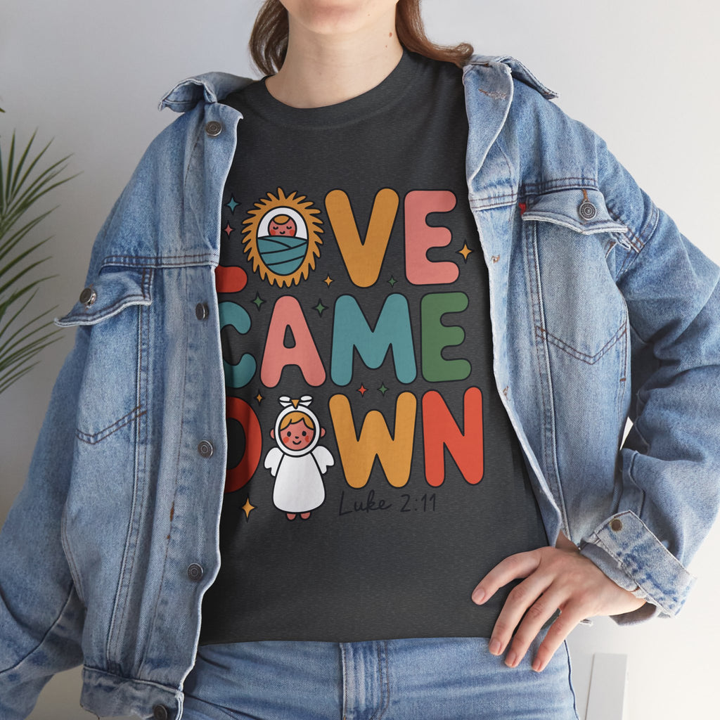 Love Came Down Christmas Tee — Baby Jesus Manger Angel (Luke 2:11)..Unisex Cotton Tee