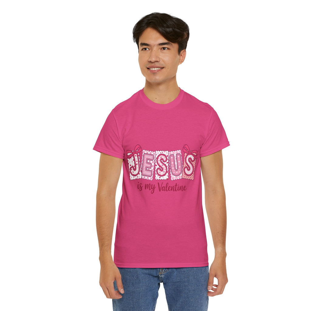 Jesus Is My Valentine T-Shirt — Pink Christian Valentine Unisex Cotton Tee