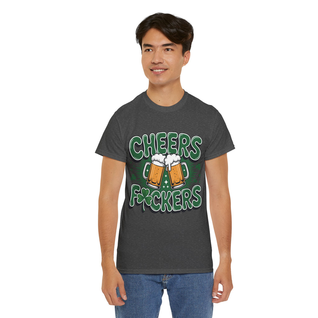 Cheers Fockers Beer Clinking Mugs Unisex Cotton T-Shirt