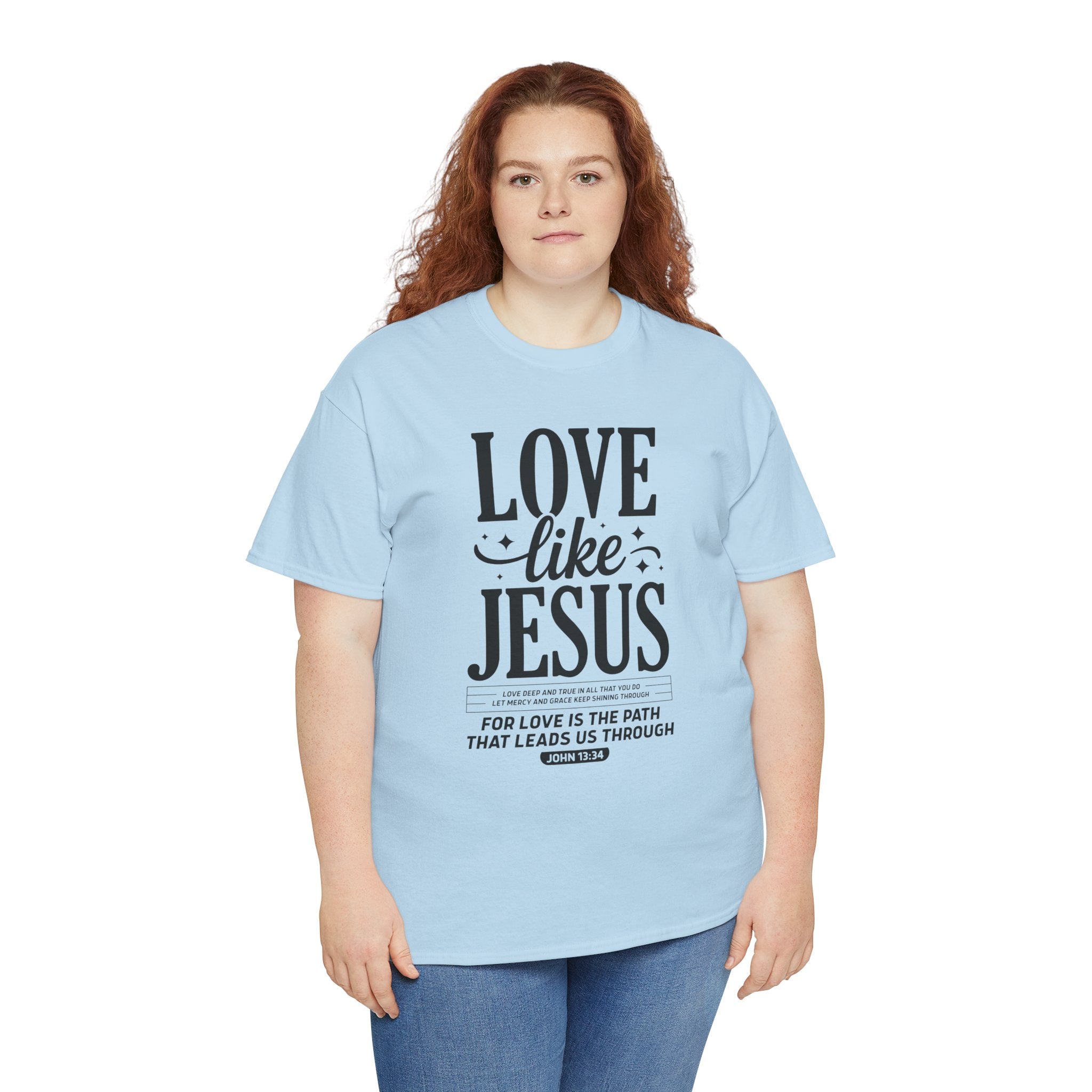 Love Like Jesus Tee — John 13:34 Faith-Inspired Christian Unisex Cotton T-Shirt