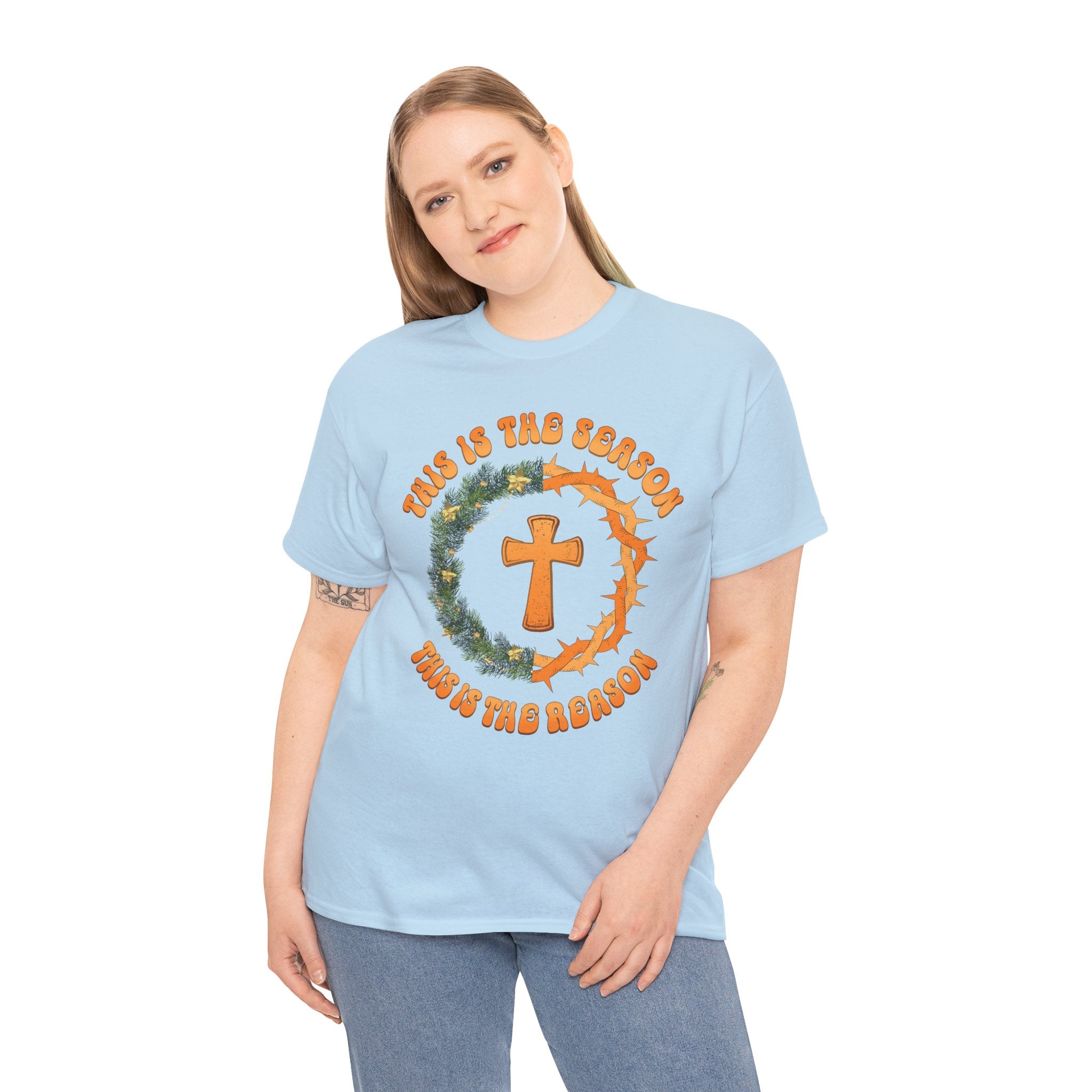 Christian T‑Shirt — "This is the Season, This is the Reason" (Golden Cross, Wreath & Crown of Thorns)..Unisex Cotton Tee