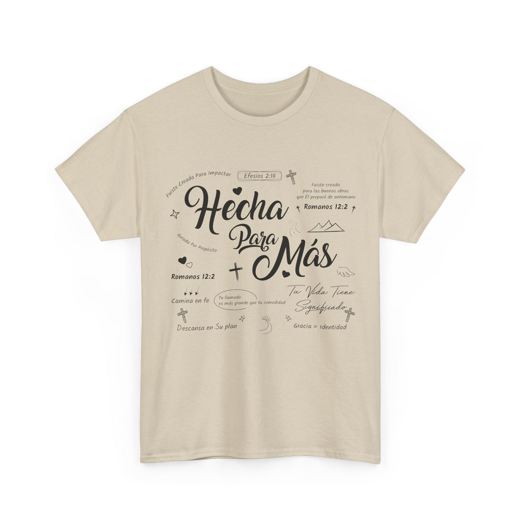Hecha Para Más Christian T‑Shirt — Spanish Faith Typography Unisex Cotton Tee