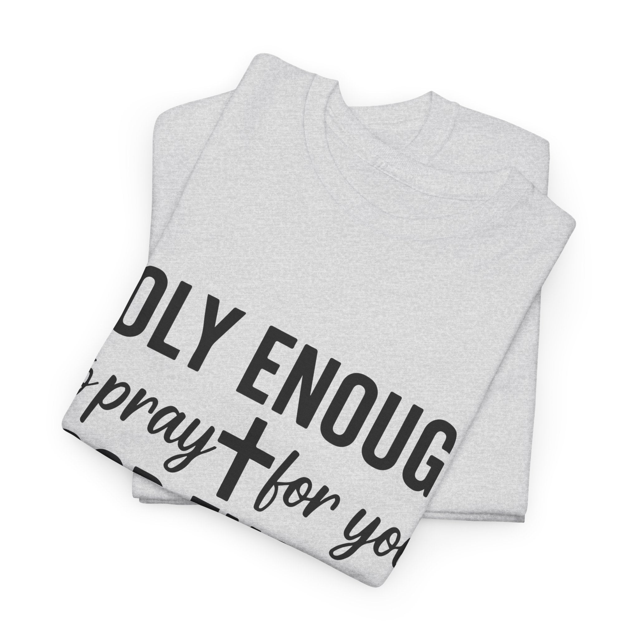 Holy Enough Christian T‑Shirt — Modern Hand‑Lettered Faith Unisex CottonTee
