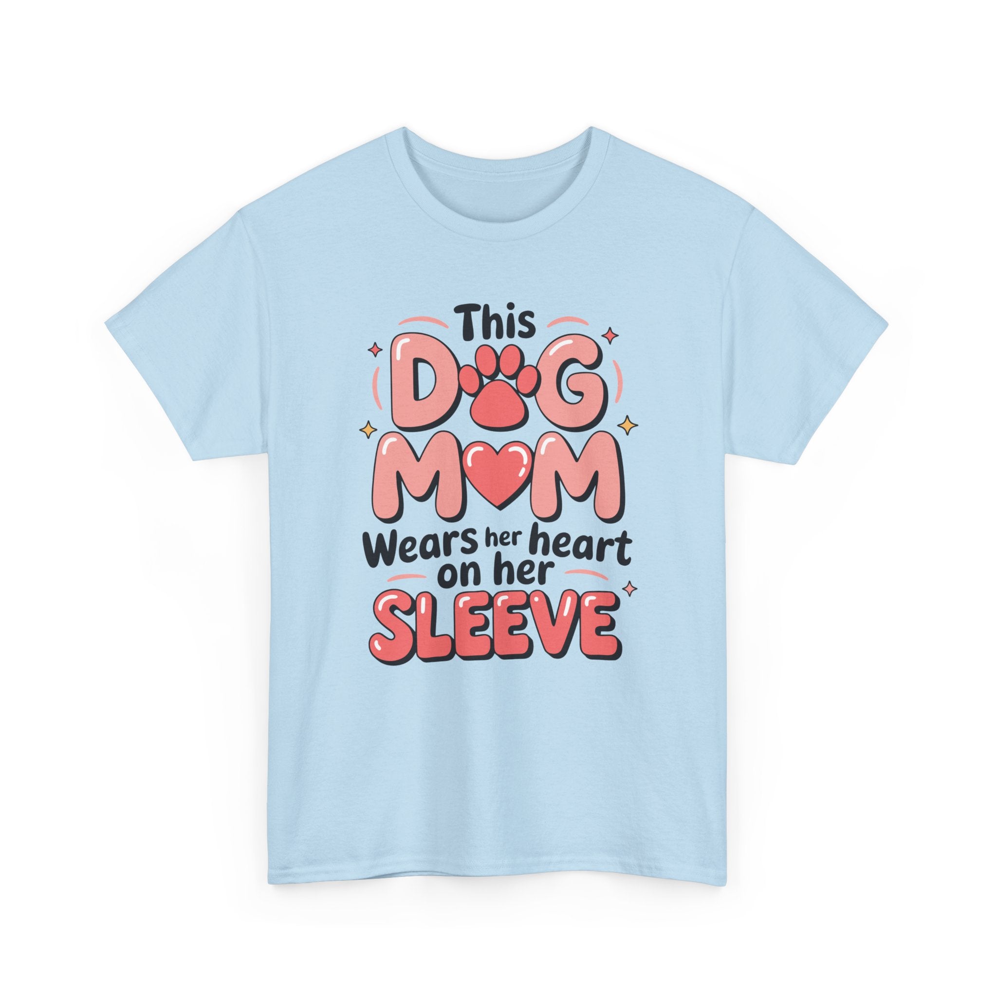 Dog Mom T-Shirt — "This Dog Mom Wears Her Heart on Her Sleeve" Paw & Heart Unisex Cotton Tee