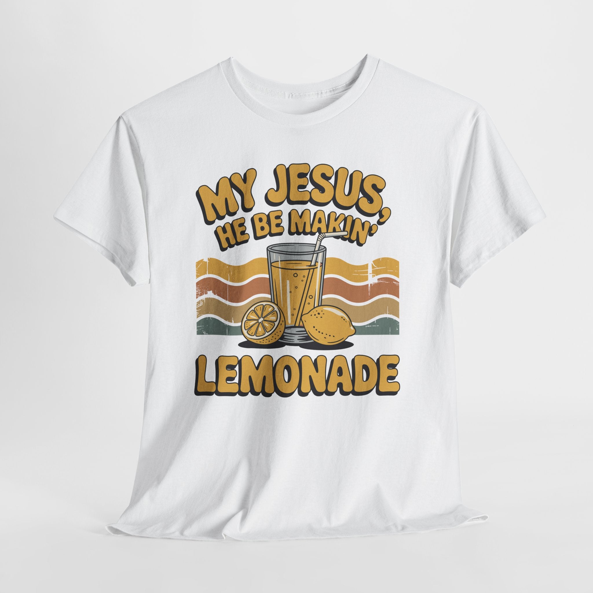 My Jesus, He Be Makin’ Lemonade T-Shirt — Retro Lemonade Christian Unisex Cotton Tee