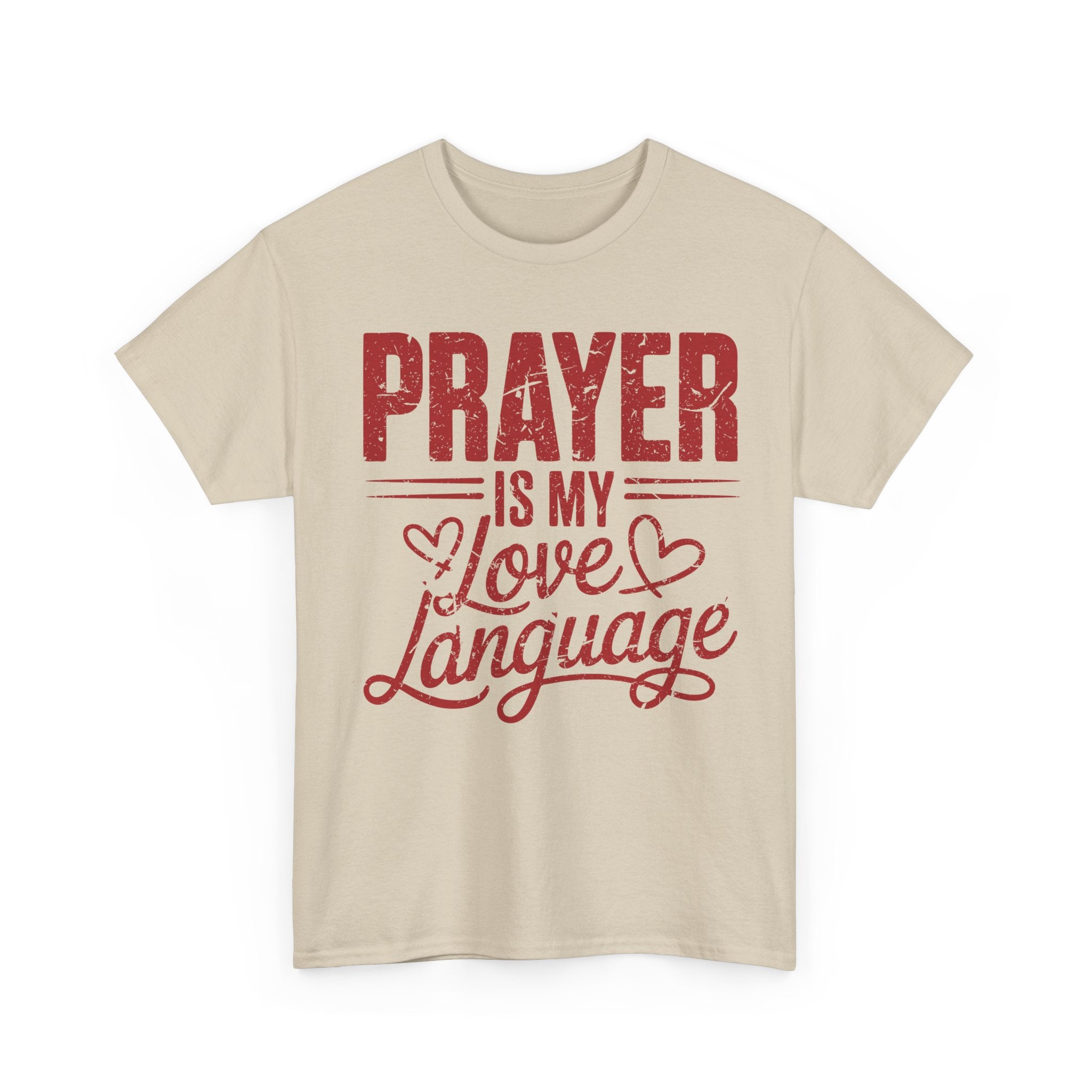 Prayer Is My Love Language T-Shirt — Faith-Inspired Red Hearts Unisex Cotton Tee