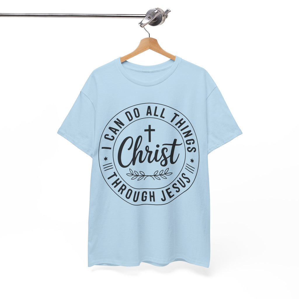 Christian Cross T‑Shirt — "I Can Do All Things Through Christ" Unisex Cotton tee
