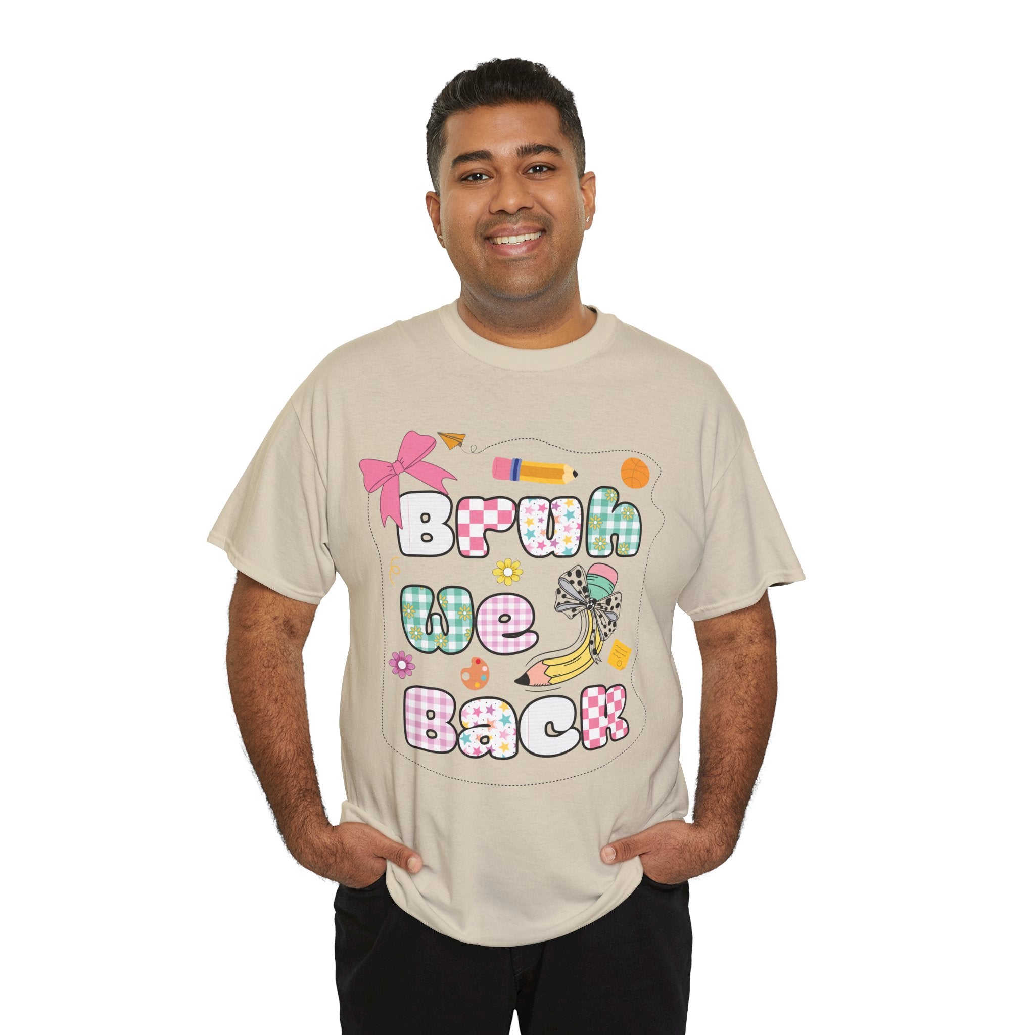 Bruh We Back Cotton Tee
