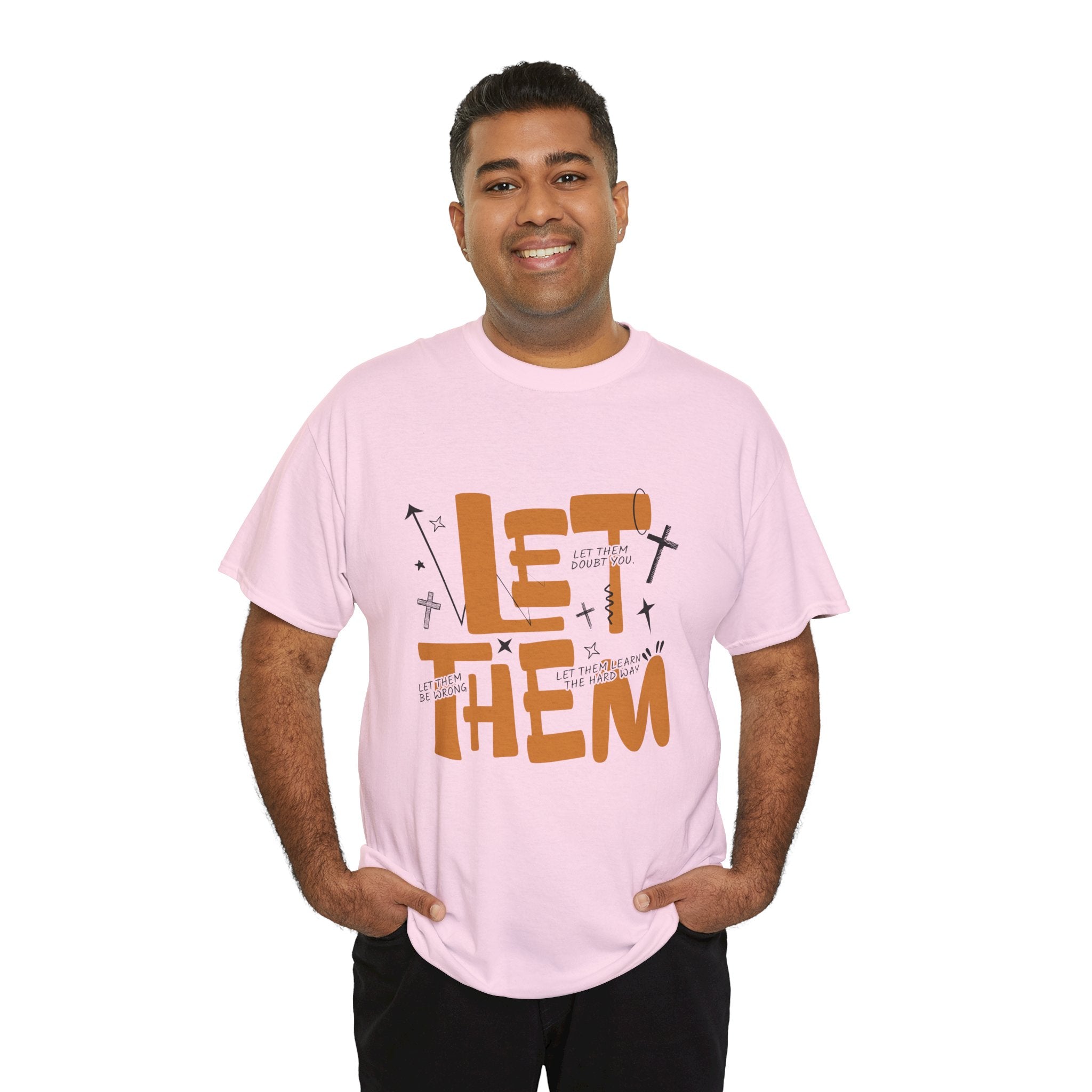 Let Them Retro Typography T-Shirt — Motivational Orange Design. Unisex Cotton Tee