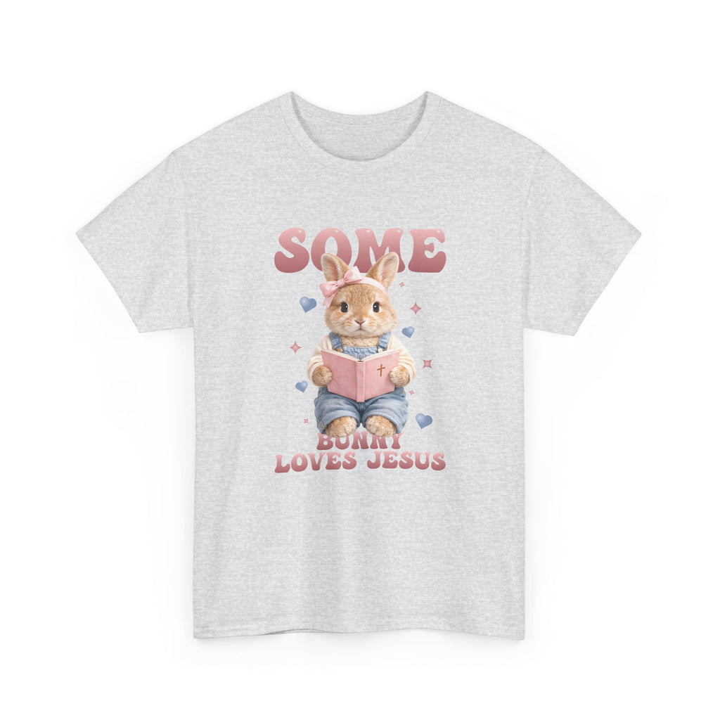 Some Bunny Loves Jesus Bunny Bible Unisex Cotton Tee