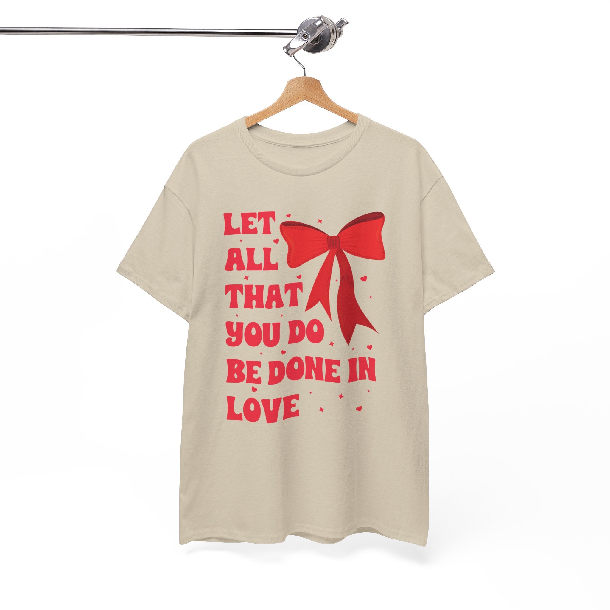 Valentine Tee — "Let All That You Do Be Done in Love" Heart Bow Unisex Cotton Shirt