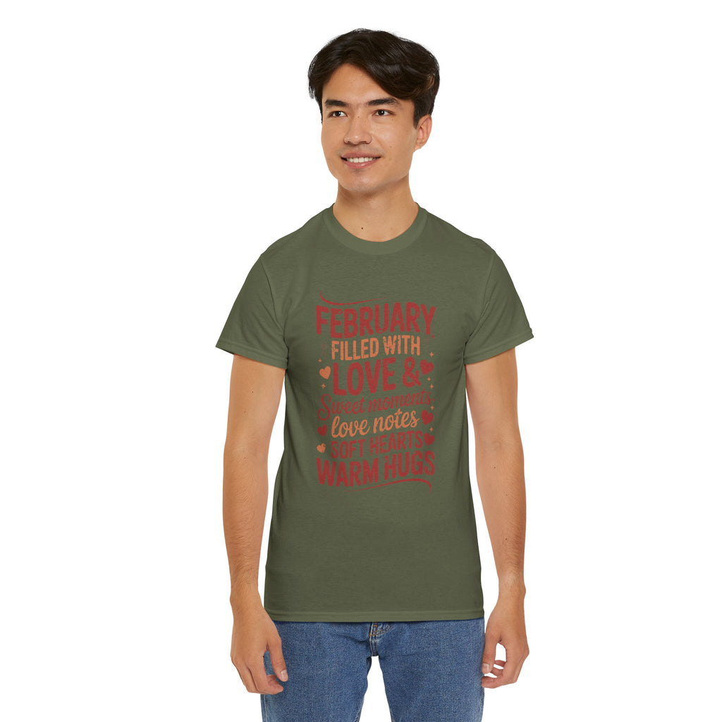 February Filled With Love Tee — Cozy Love Notes Valentine's Unisex Cotton Tshirt
