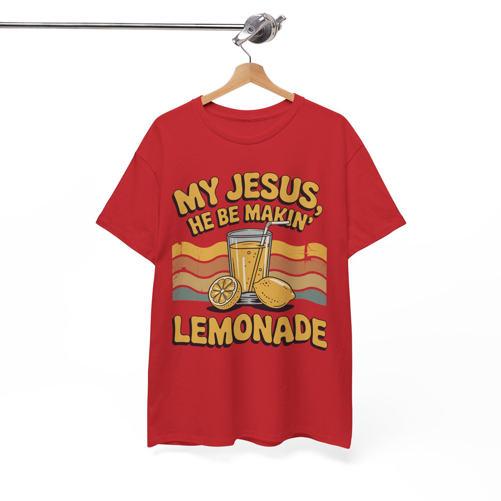 My Jesus, He Be Makin’ Lemonade T-Shirt — Retro Lemonade Christian Unisex Cotton Tee