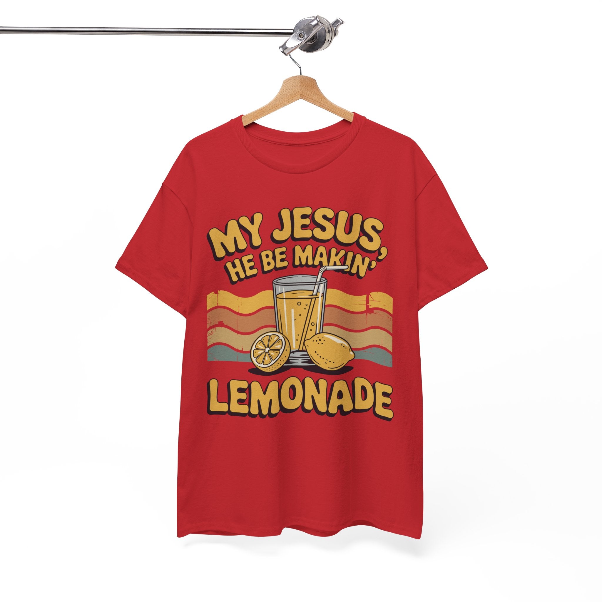 My Jesus, He Be Makin’ Lemonade T-Shirt — Retro Lemonade Christian Unisex Cotton Tee