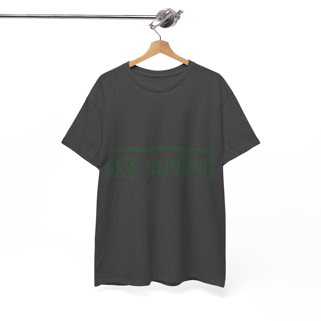 He’s Hunting Distressed Tee — Minimalist Tan Hunting Unisex Cotton Tshirt