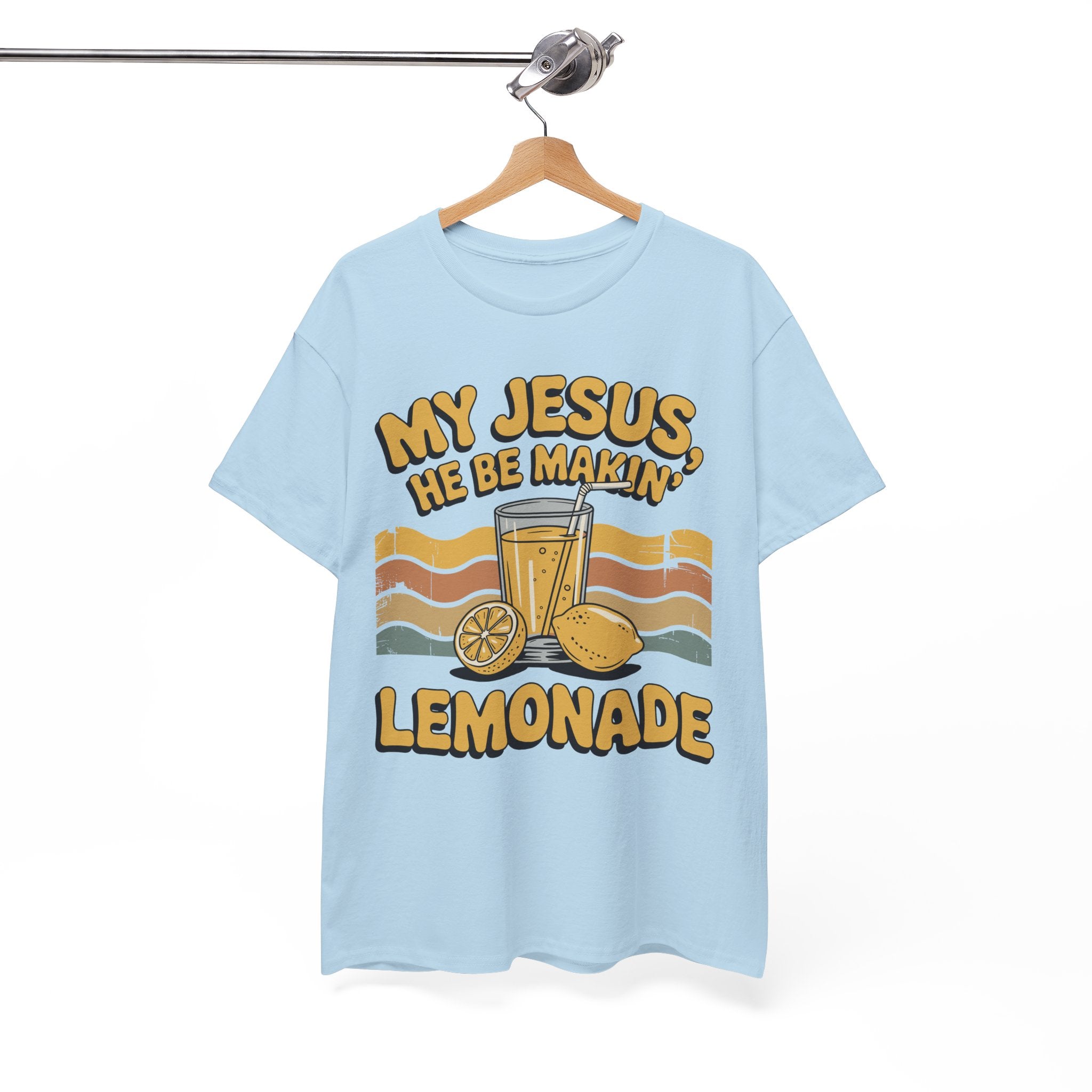 My Jesus, He Be Makin’ Lemonade T-Shirt — Retro Lemonade Christian Unisex Cotton Tee