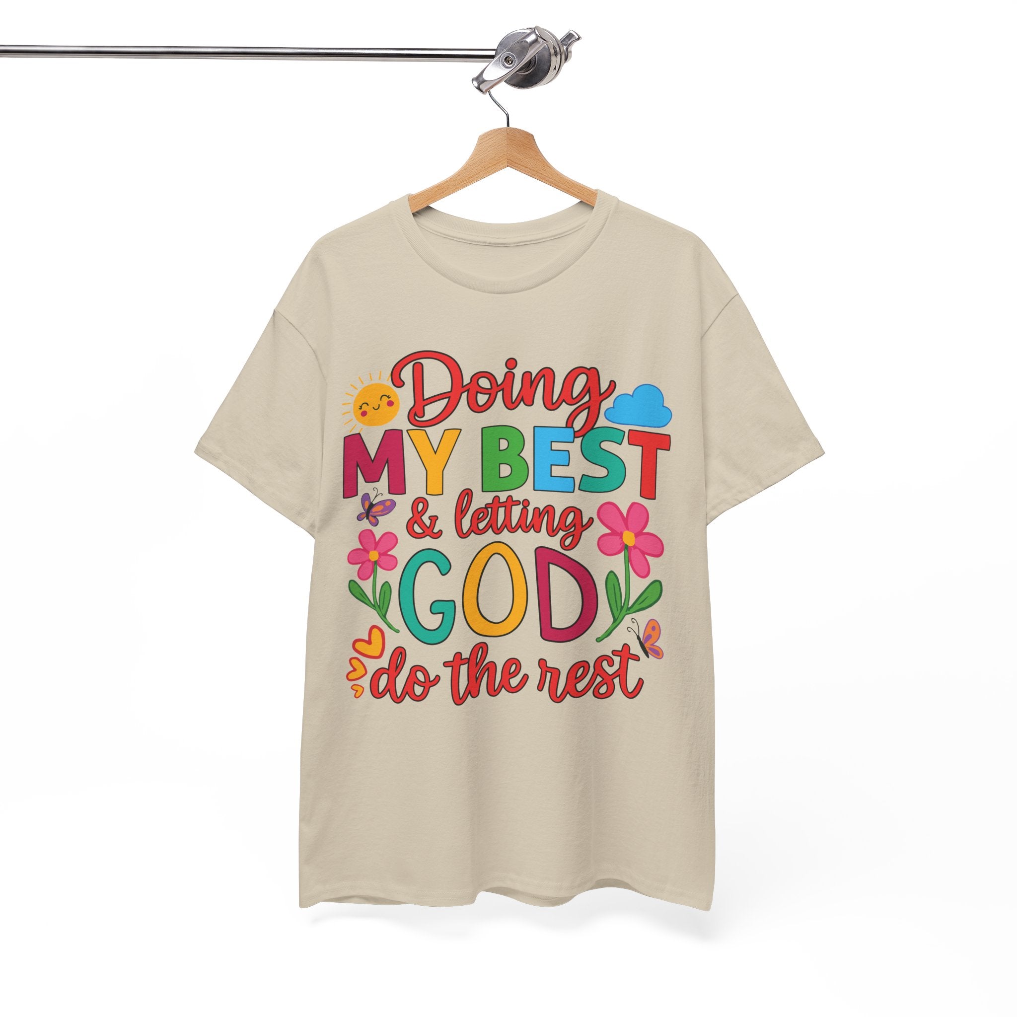 Doing My Best & Letting God Do The Rest T-Shirt — Floral Sun & Butterflies Inspirational Unisex Cotton Tee