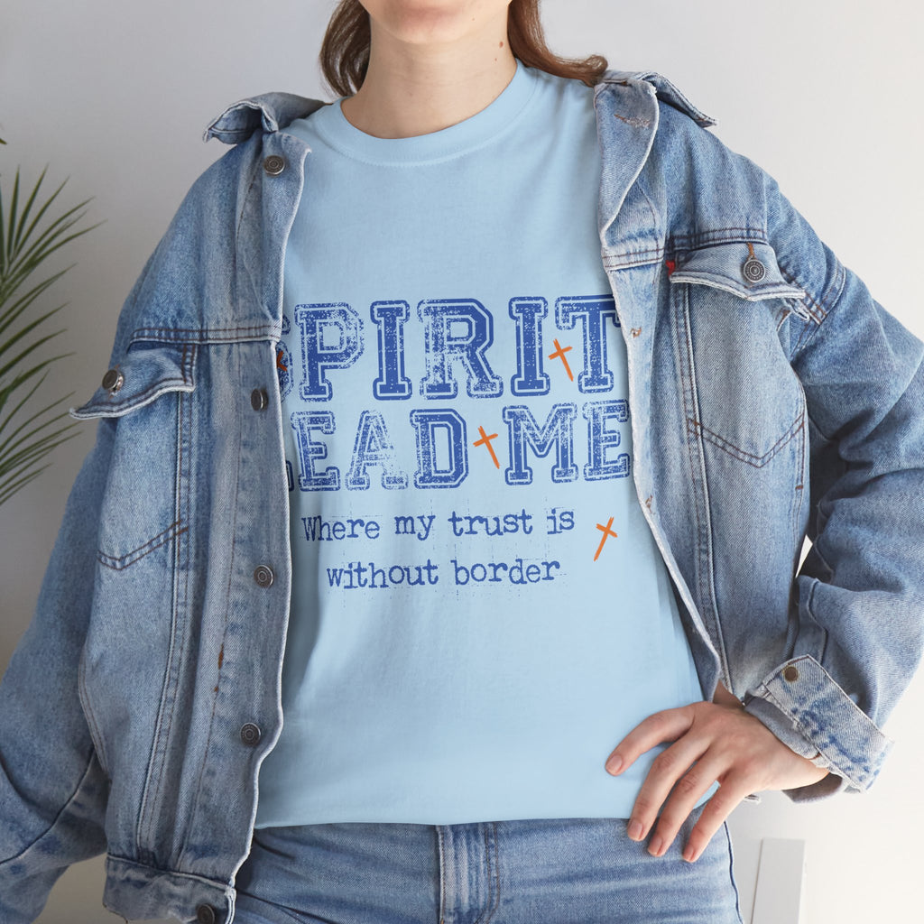 Christian Varsity Tee — “Spirit Lead Me — Where My Trust Is Without Border”. Unisex Cotton Tee