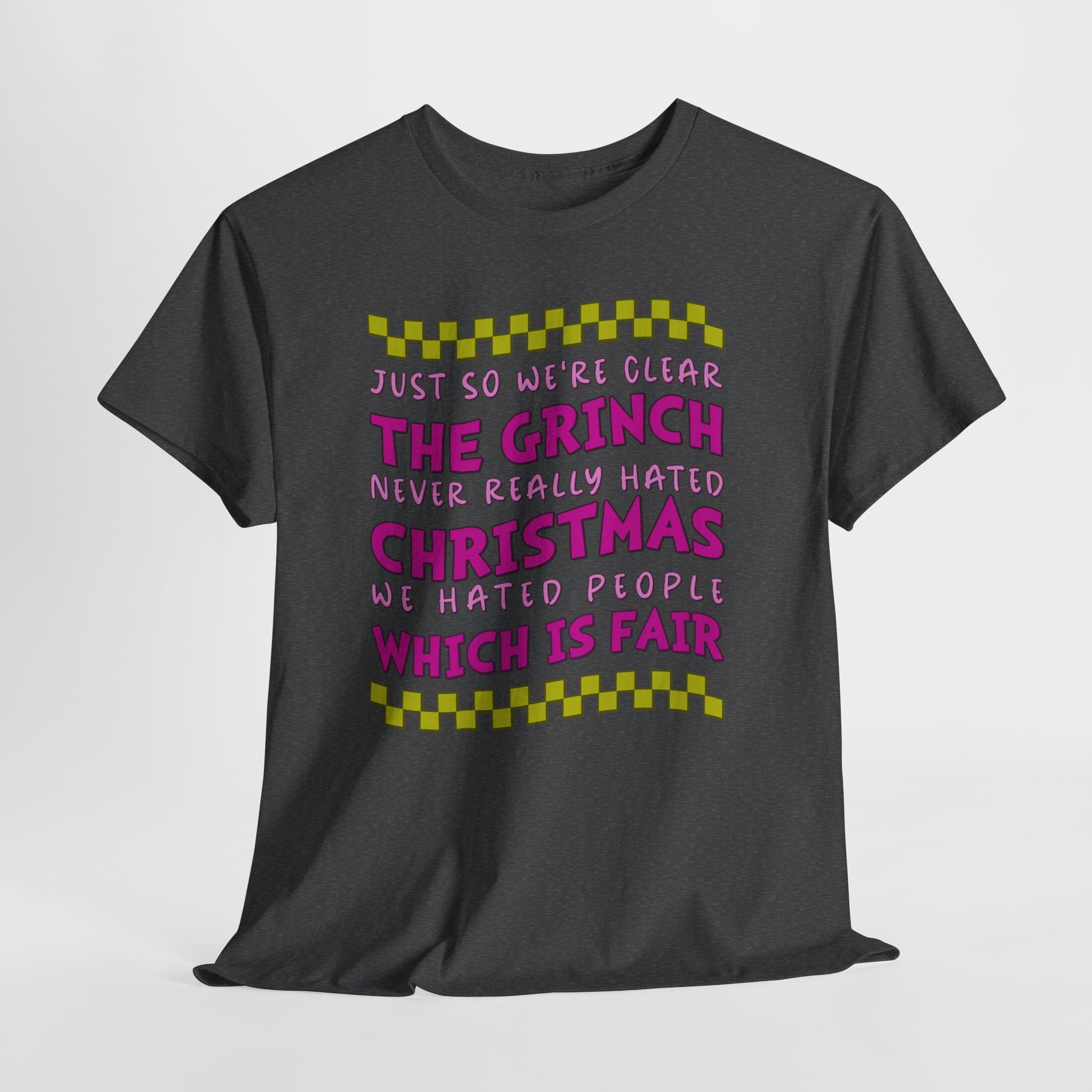 Grinch Never Hated Christmas Funny Unisex Cotton Tee