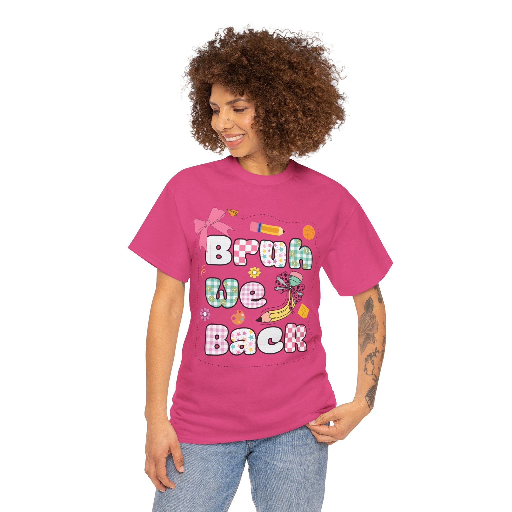 Bruh We Back Cotton Tee