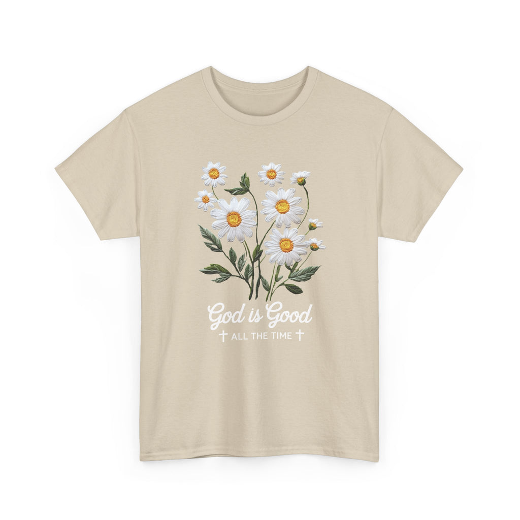 God Is Good All The Time Embroidered Daisy Unisex Cotton Tee