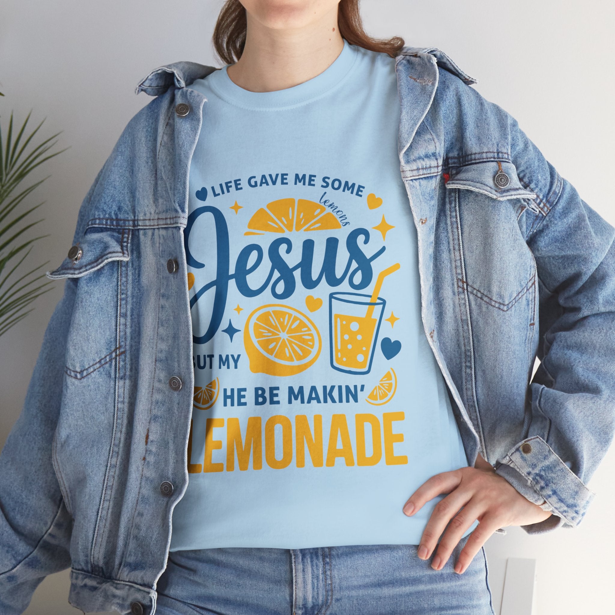 Christian Lemonade T-Shirt — “Life gave me some lemons but my Jesus He be makin’ lemonade”. Unisex Cotton Tee